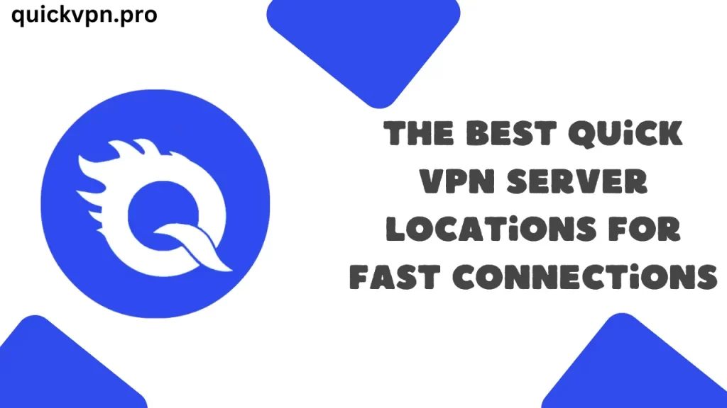 De beste snelle VPN-serverlocaties voor snelle verbindingen